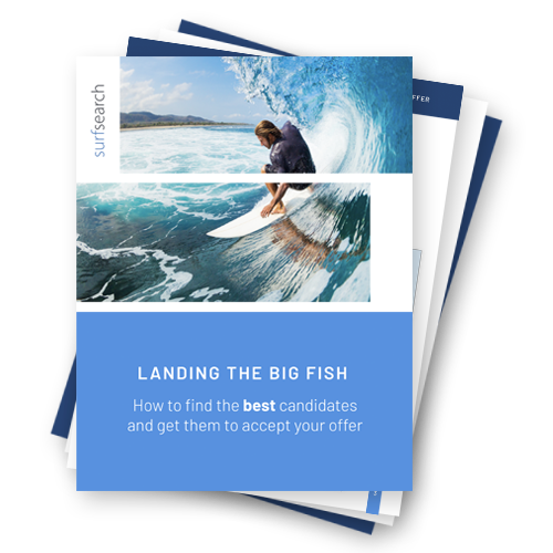 Landing The Big Fish: How To Find The Best Candidates